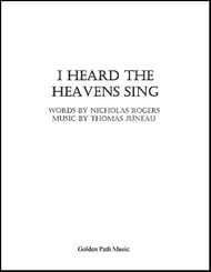 I Heard the Heavens Sing SATB choral sheet music cover Thumbnail
